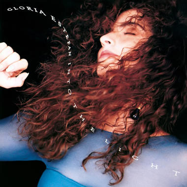 Gloria Estefan -  Into the Light